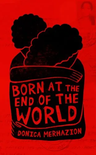 Octoper Pick: Born At The End Of The World