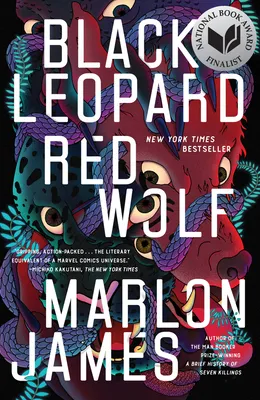 Black Leopard, Red Wolf by Marlon James
